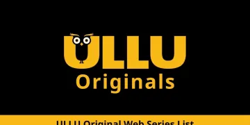 Ullu Web Series: A Complete List of Actors and Actresses 2022